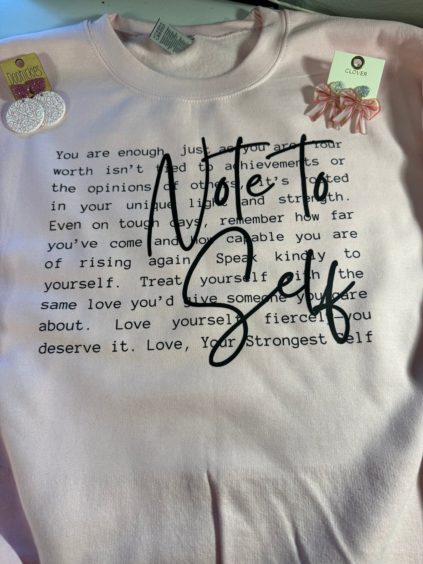 Note to Self Sweatshirt