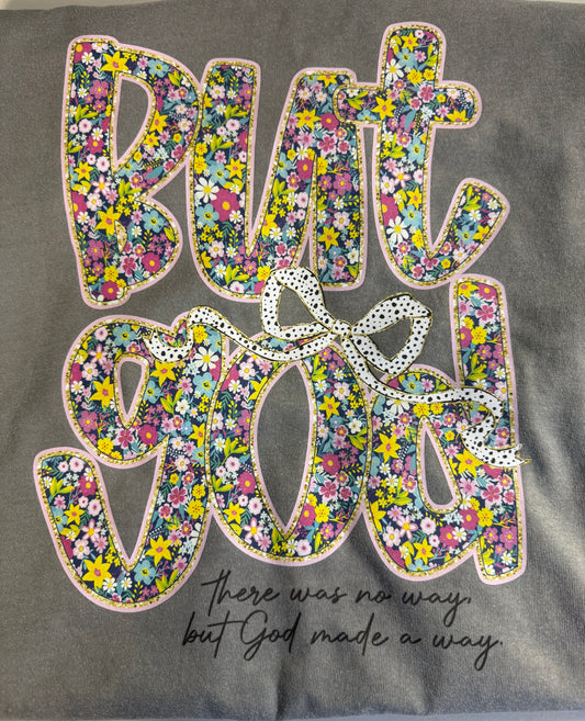 But God Tee