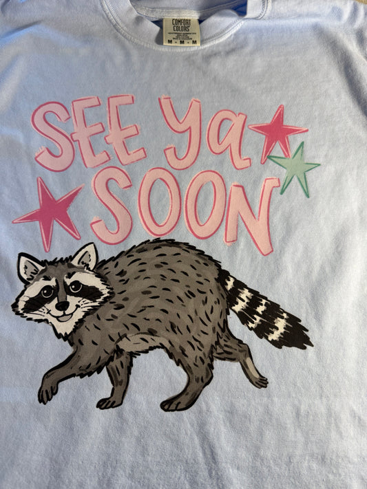 See Ya Soon Tee