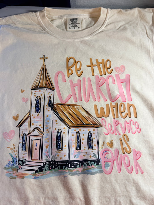 Be the Church Tee